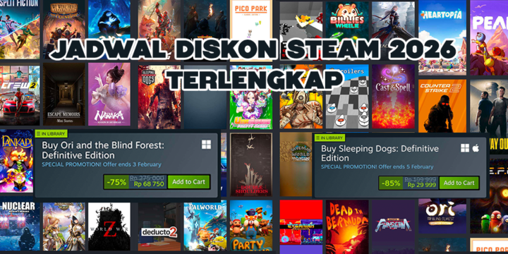 Jadwal Diskon Steam 2026 Terlengkap, Ingat Deretan Promo Ini!